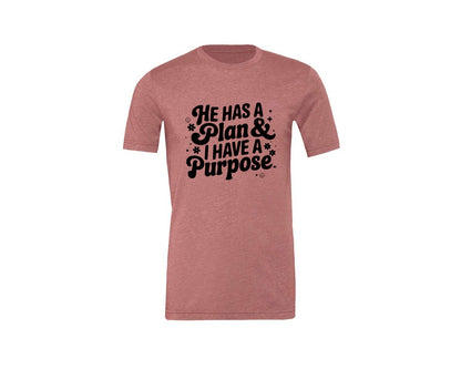 brand:Generic|color:Heather Mauve|He Has A Plan And I Have A Purpose D Graphic T-Shirt