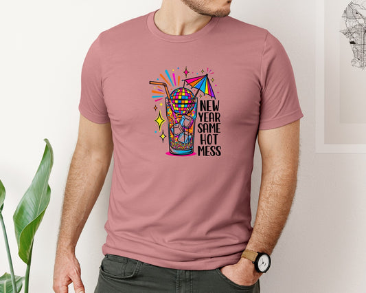 New Year Hot Mess Funny Martini Graphic T-Shirt