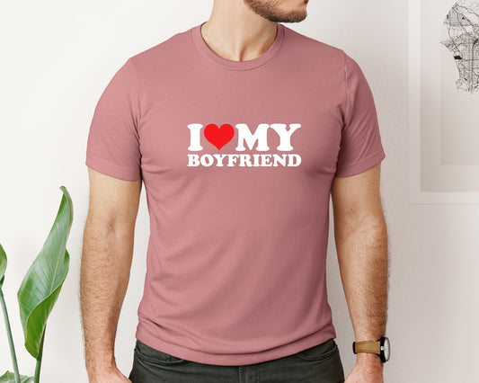 I Love My Boyfriend T Shirt Graphic T-Shirt