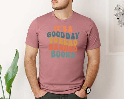 brand:Bella Canvas|color:Heather Mauve|Its A Good Day To Read A Banned Books Graphic T-Shirt