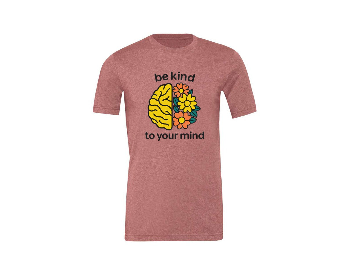 brand:Generic|color:Heather Mauve|Be Kind To Your Mind Design 22 Graphic T-Shirt