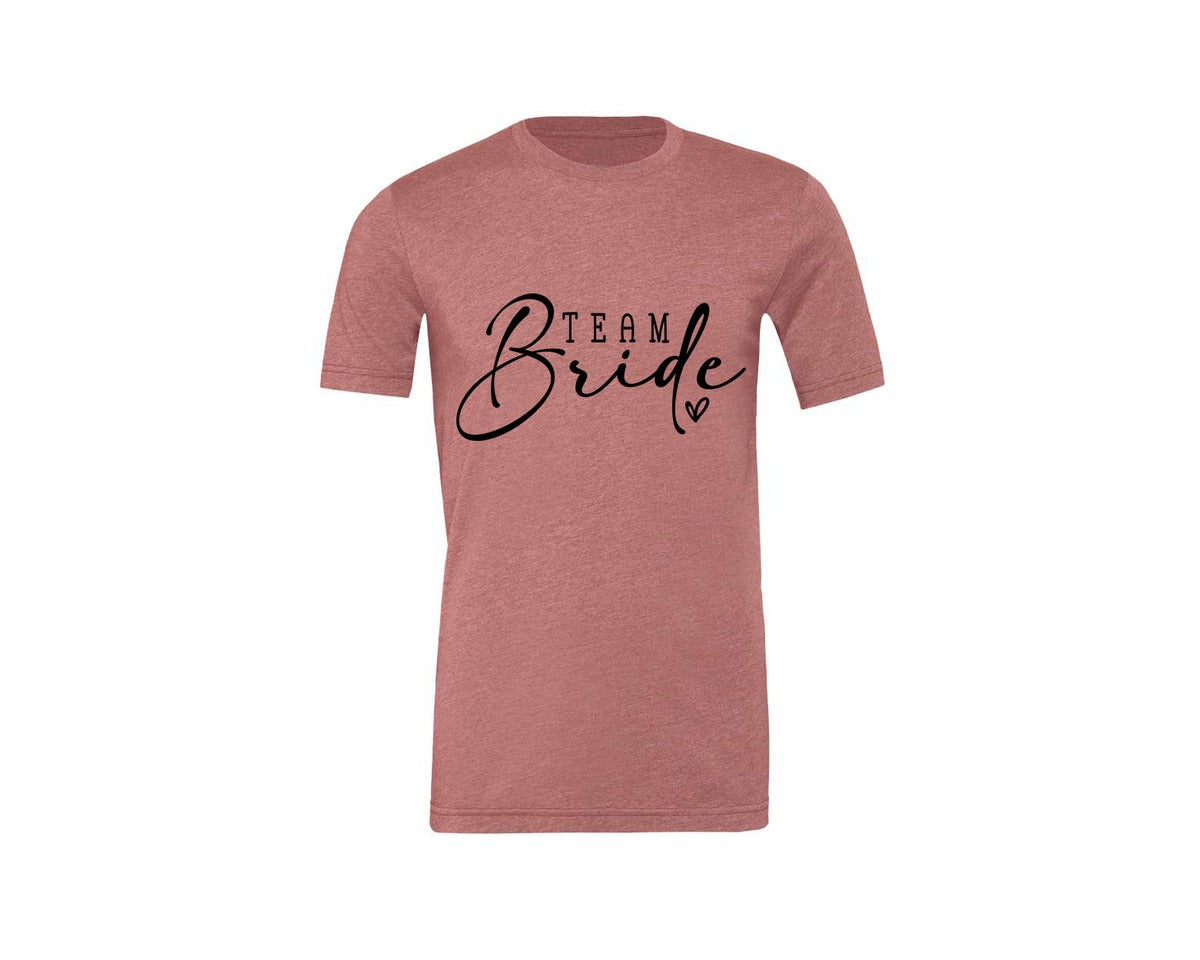 brand:Generic|color:Heather Mauve|Team Bride Bridal Party Graphic T-Shirt