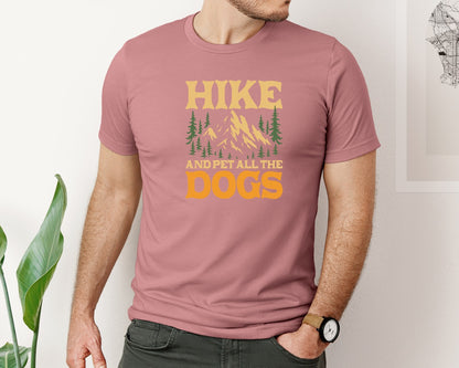 brand:Bella Canvas|color:Heather Mauve|Funny Hike And Pet All The Dogs Graphic T-Shirt