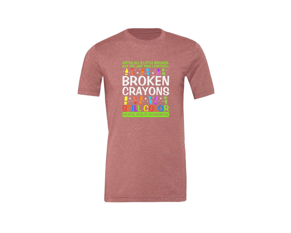 brand:Generic|color:Heather Mauve|Broken Crayons Still Color Mental Health Graphic T-Shirt