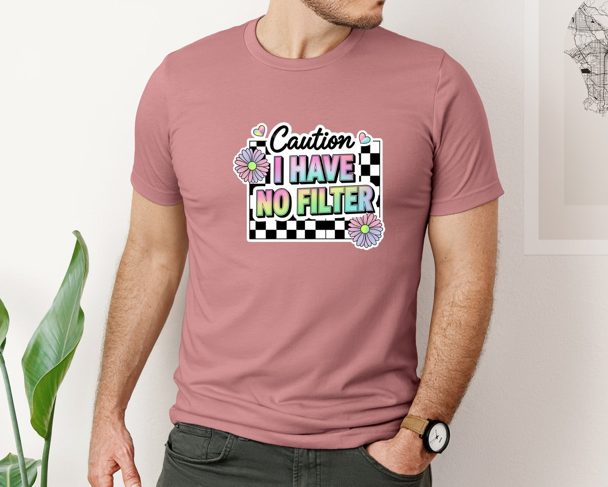 brand:Bella Canvas|color:Heather Mauve|Caution I Have No Filter Graphic T-Shirt