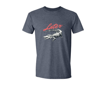 brand:Generic|color:Heather Navy|Later Gator Shirt Graphic T-Shirt