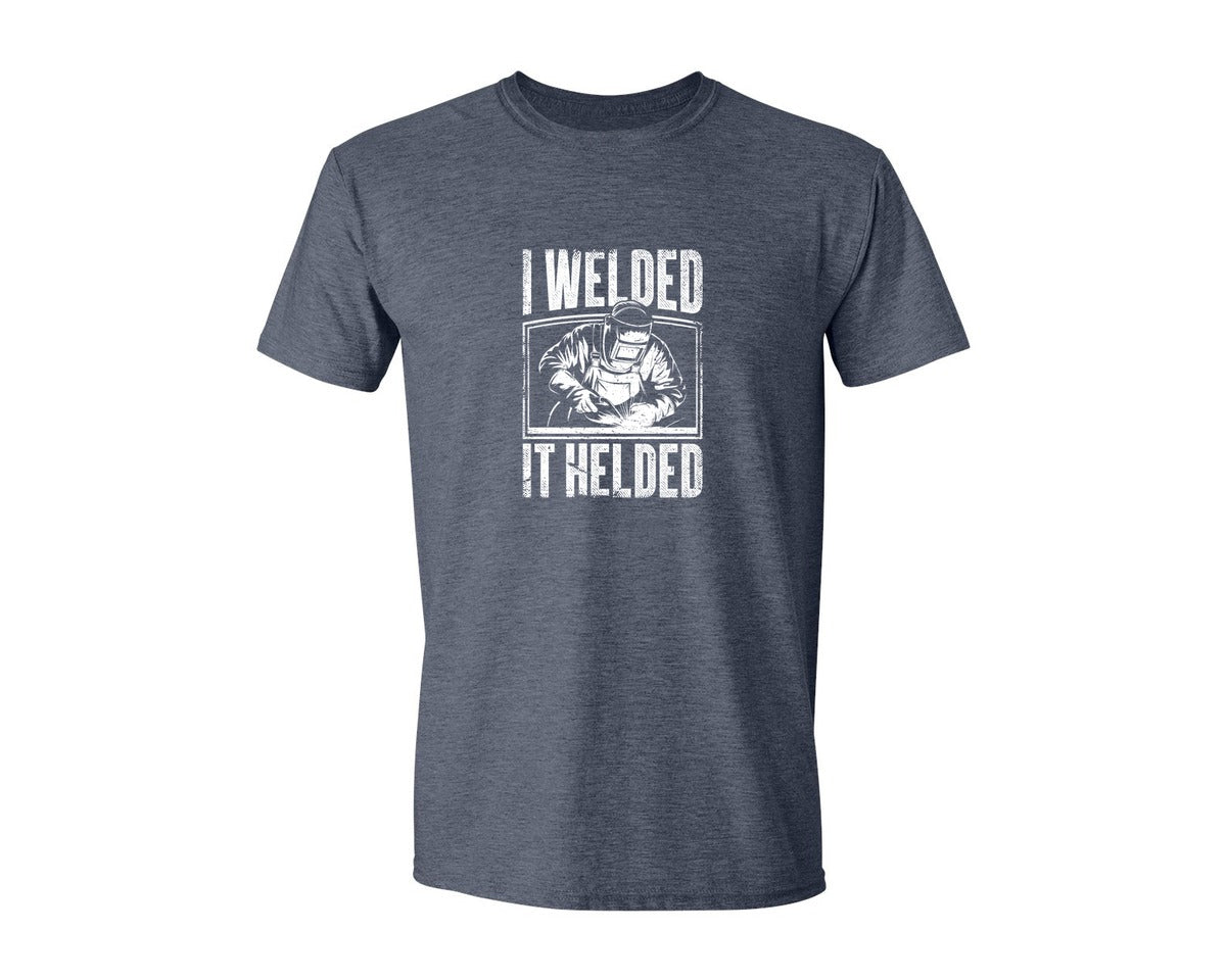 brand:Generic|color:Heather Navy|I Welded It Helded Career T Shirt Graphic T-Shirt