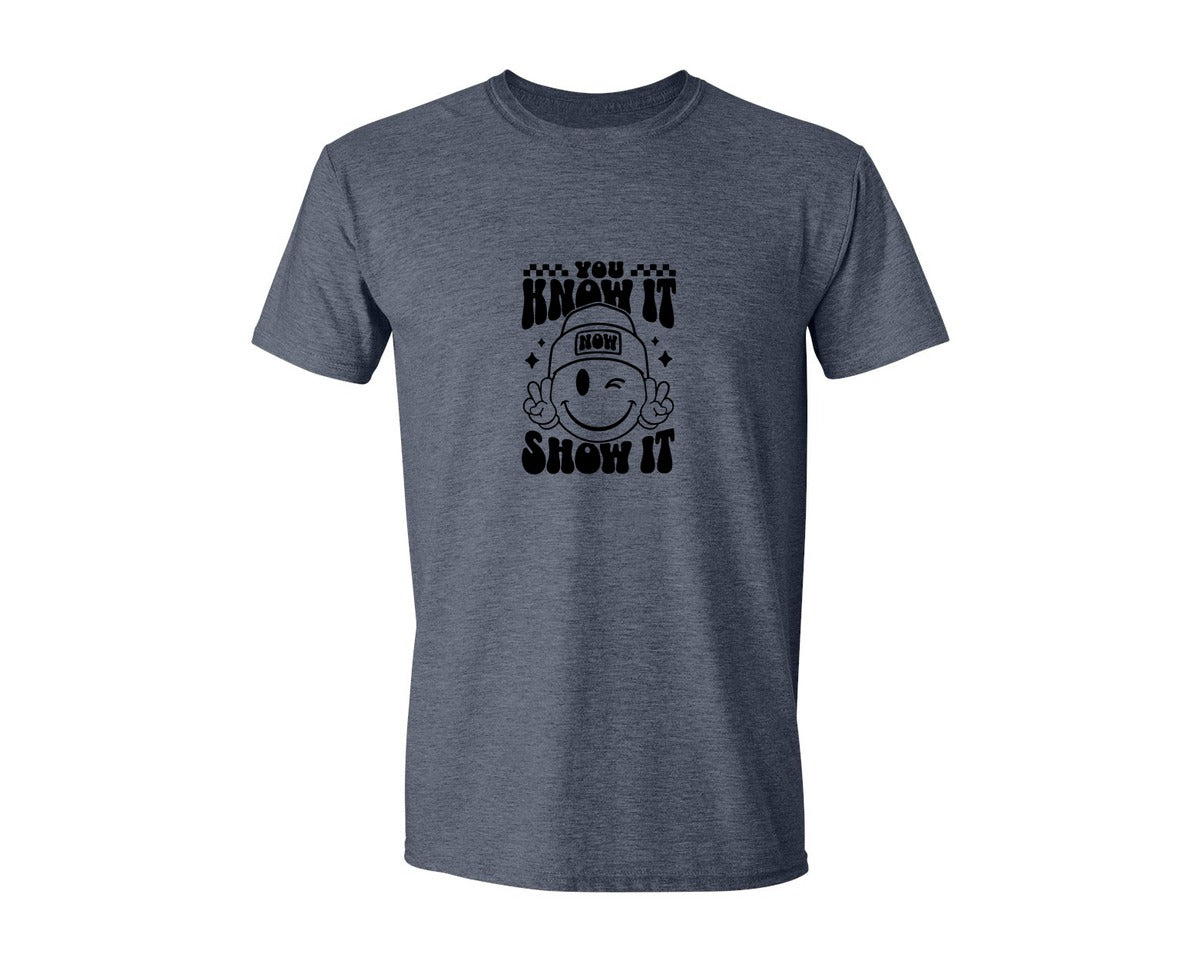 brand:Generic|color:Heather Navy|You Know It Now Show It 2 Graphic T-Shirt