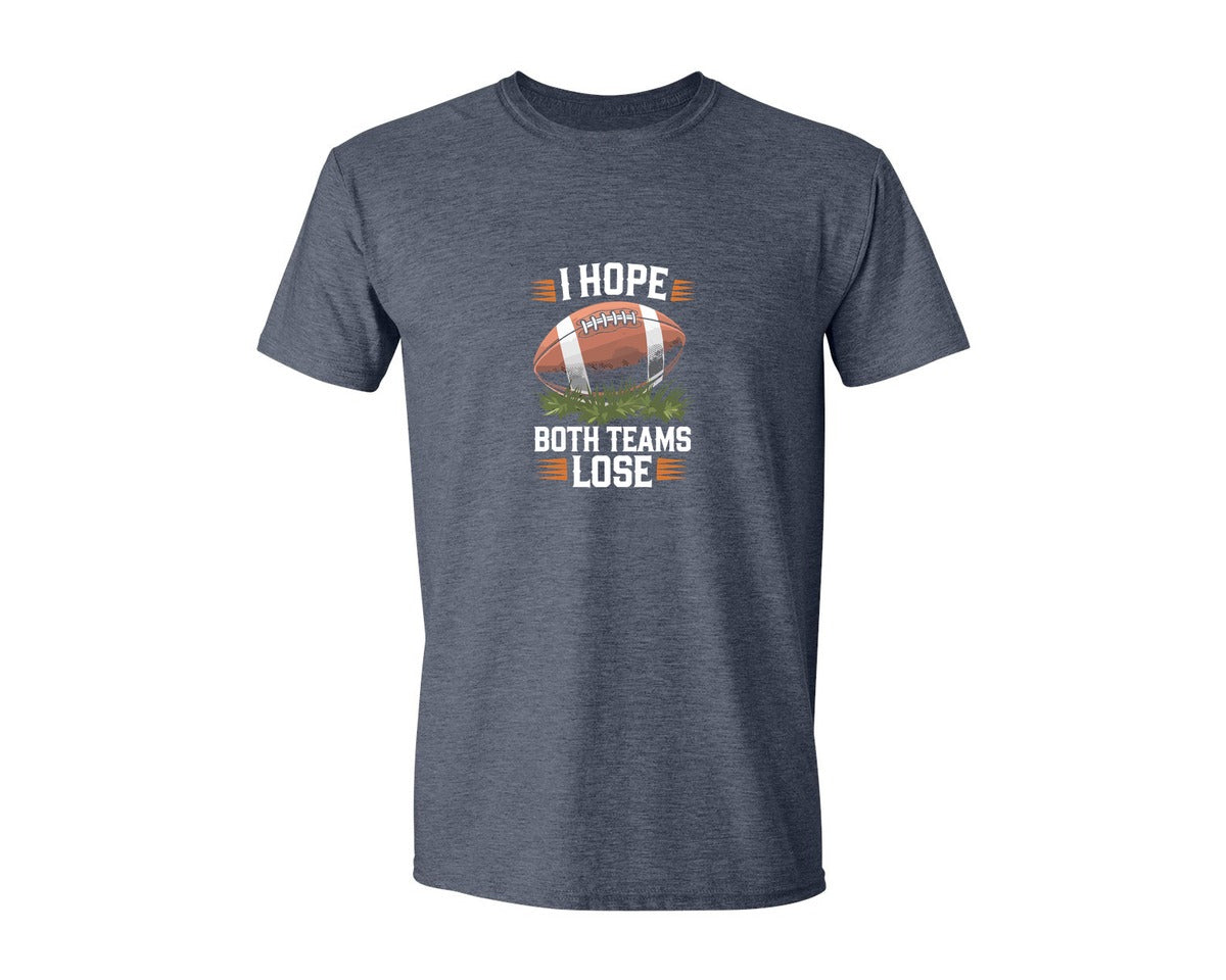 brand:Generic|color:Heather Navy|I Hope Both Teams Lose Funny American Graphic T-Shirt