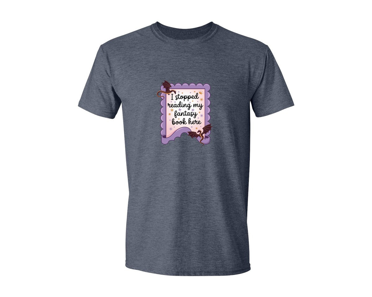 brand:Generic|color:Heather Navy|I Stopped Reading My Fantasy Book Here 4 Graphic T-Shirt