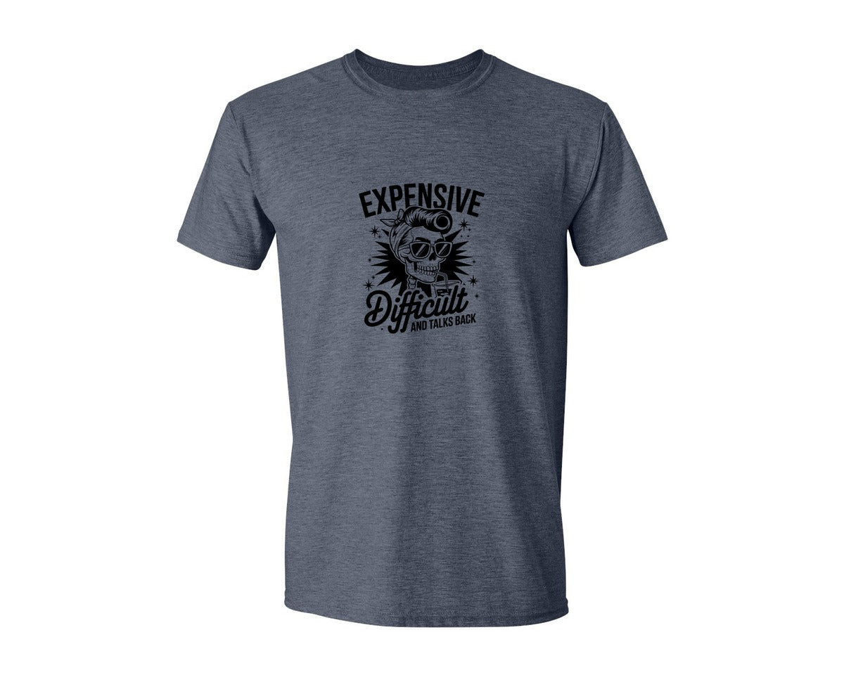 brand:Generic|color:Heather Navy|Expensive Difficult And Talks Back Shirt 3 Graphic T-Shirt