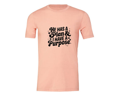 brand:Generic|color:Heather Peach|He Has A Plan And I Have A Purpose D Graphic T-Shirt