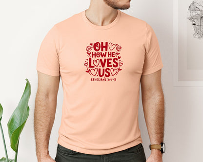 brand:Bella Canvas|color:Heather Peach|Oh How He Loves Us Ephesians Graphic T-Shirt