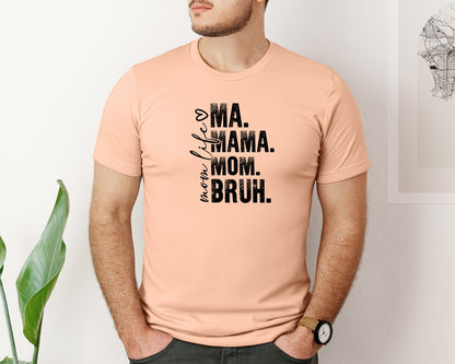 brand:Bella Canvas|color:Heather Peach|Funny Mom Ma Mama Mom Bruh 2 Graphic T-Shirt
