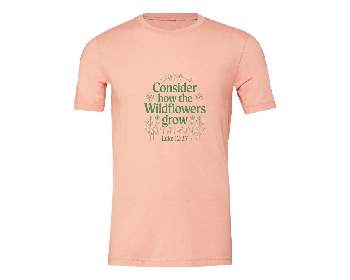 brand:Generic|color:Heather Peach|Consider How The Wildflowers Grow Luke 1 4 Graphic T-Shirt
