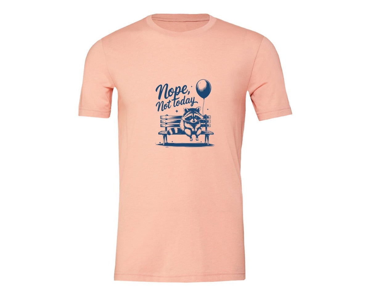 brand:Generic|color:Heather Peach|Nope Not Today Design 47 Graphic T-Shirt