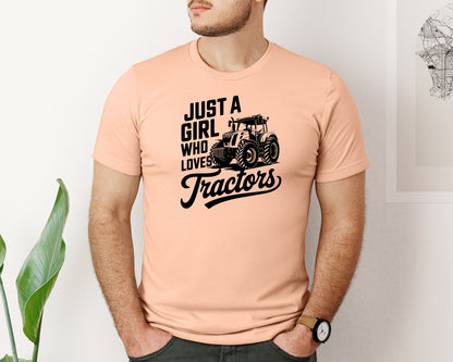 brand:Bella Canvas|color:Heather Peach|Just A Girl Who Loves Tractors T Shi Graphic T-Shirt