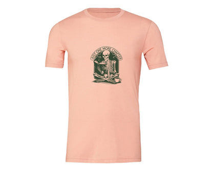 brand:Generic|color:Heather Peach|Just One More Chapter Skeleton Coffee 2 Graphic T-Shirt