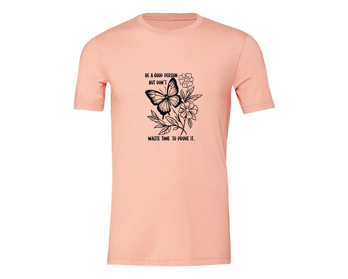 brand:Generic|color:Heather Peach|Be A Good Person Self Love Graphic T-Shirt