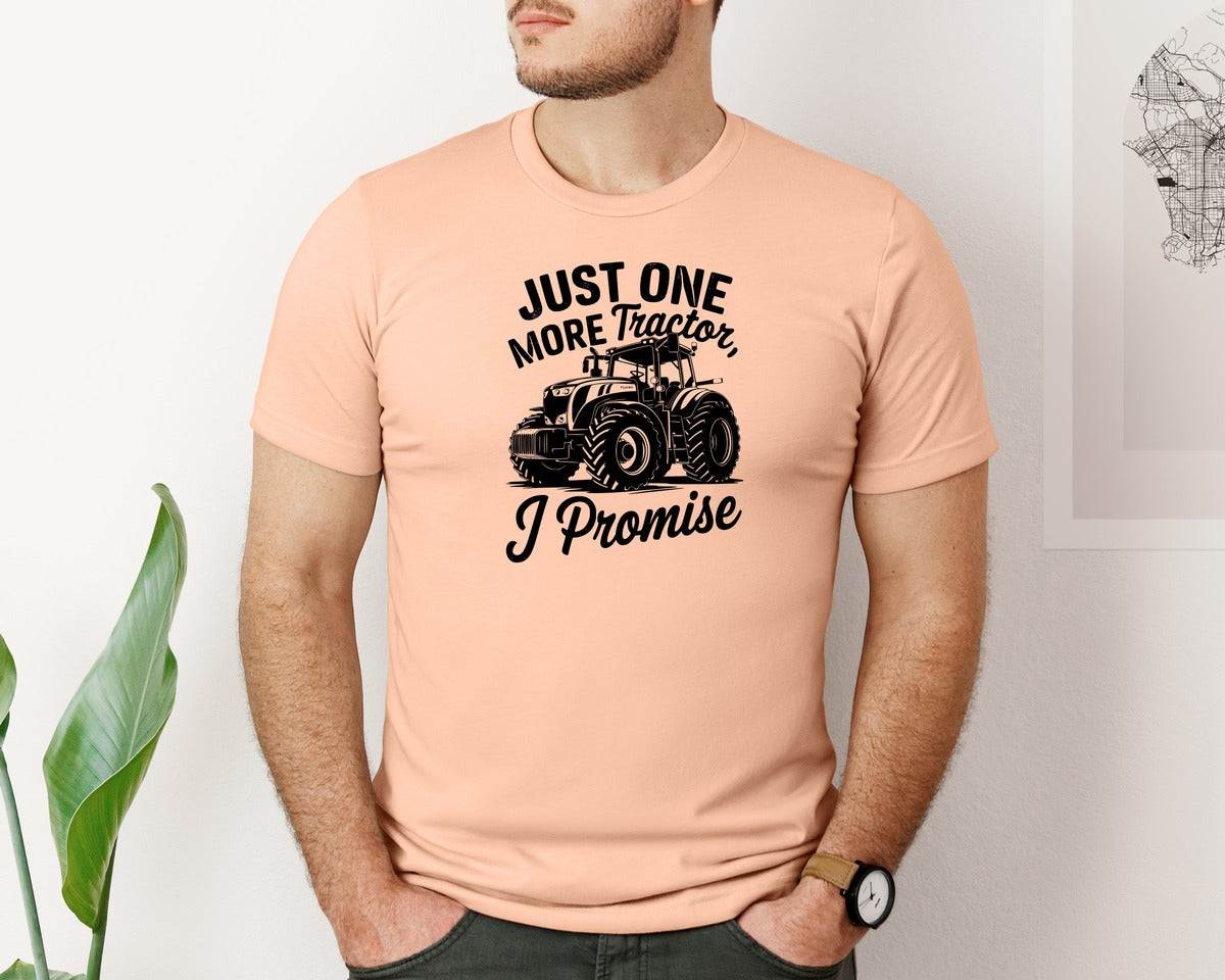 brand:Bella Canvas|color:Heather Peach|Just One More Tractor I Promise T Sh Graphic T-Shirt