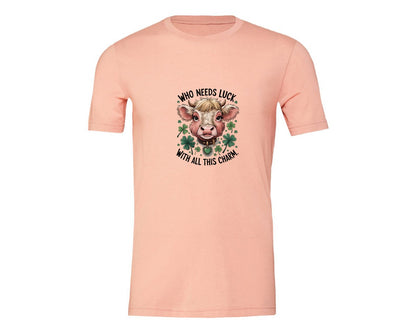 brand:Generic|color:Heather Peach|Who Needs Luck With All This Charm 56 Graphic T-Shirt