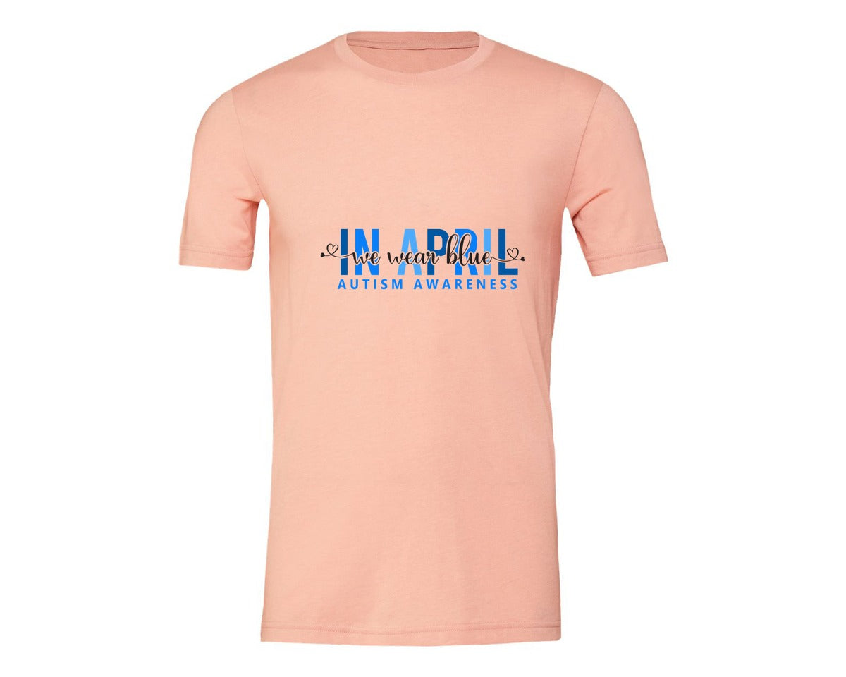 brand:Generic|color:Heather Peach|In April We Wear Blue Autism Awareness 17 Graphic T-Shirt