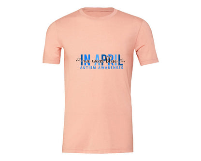 brand:Generic|color:Heather Peach|In April We Wear Blue Autism Awareness 17 Graphic T-Shirt