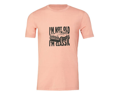 brand:Generic|color:Heather Peach|Im Not Old Im Classic Vintage Car 3 Graphic T-Shirt