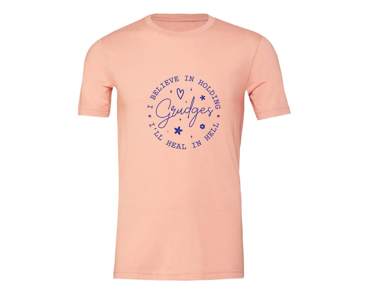 brand:Generic|color:Heather Peach|I Believe In Holding Grudges Ill Heal Graphic T-Shirt