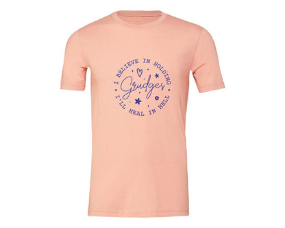 brand:Generic|color:Heather Peach|I Believe In Holding Grudges Ill Heal Graphic T-Shirt