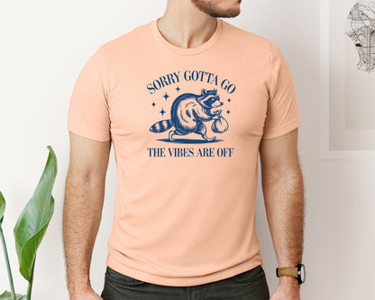 brand:Bella Canvas|color:Heather Peach|Sorry Gotta Go The Vibes Are Off Des Graphic T-Shirt