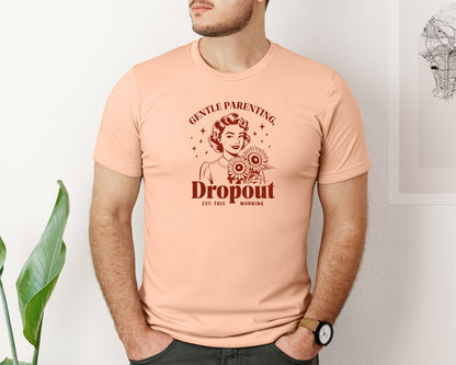 brand:Bella Canvas|color:Heather Peach|Gentle Parenting Dropout Est This Mornin 2 Graphic T-Shirt