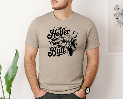 brand:Bella Canvas|color:Heather Tan|This Heifer Don T Take No Bull T Shi Graphic T-Shirt
