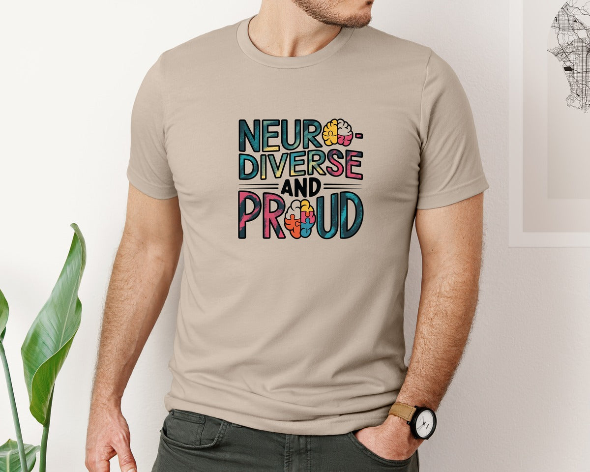 brand:Bella Canvas|color:Heather Tan|Neuro Diverse And Proud Autism Shirt Graphic T-Shirt