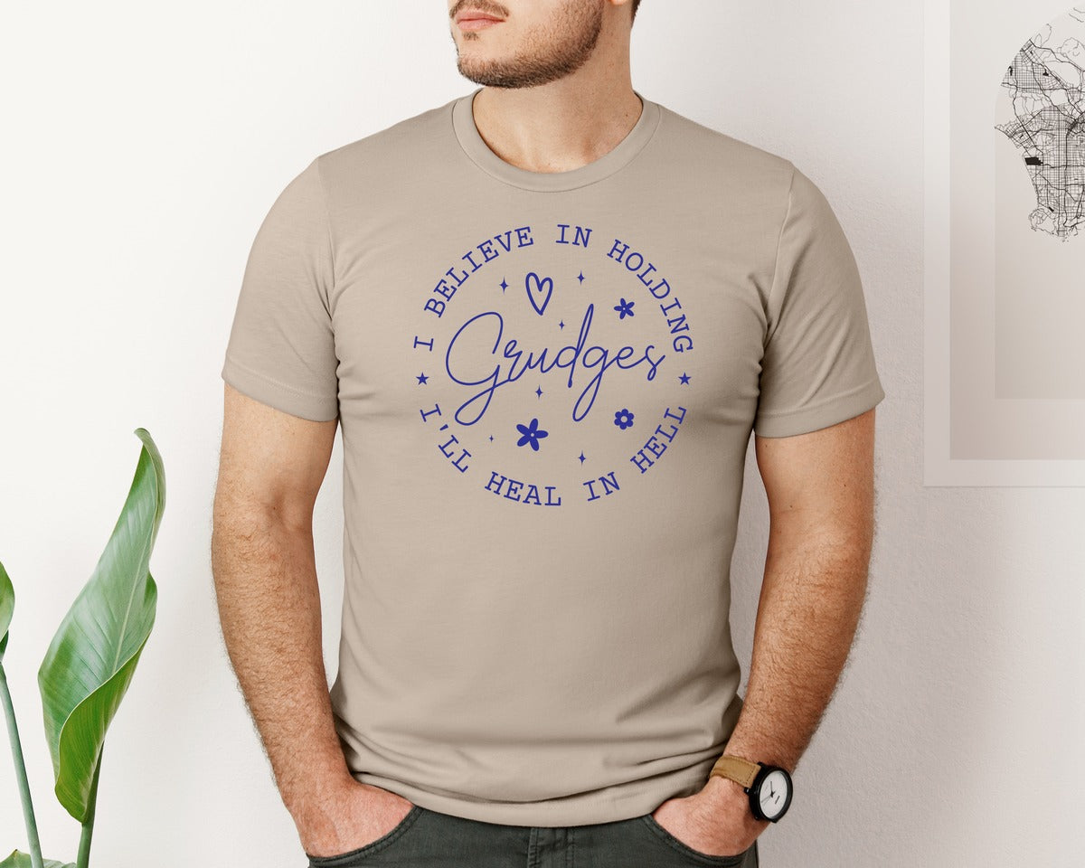 brand:Bella Canvas|color:Heather Tan|I Believe In Holding Grudges Ill Heal Graphic T-Shirt