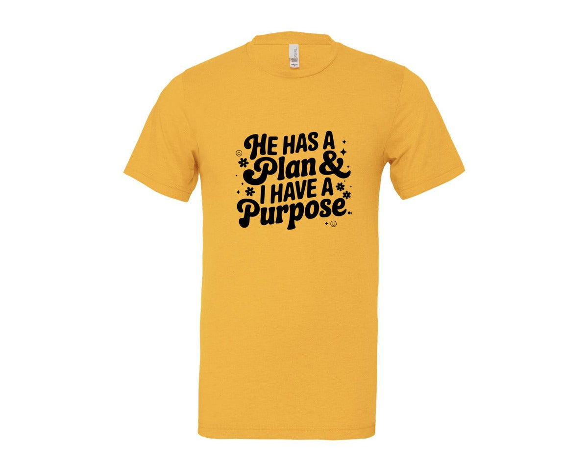 brand:Bella Canvas|color:Heather Yellow Gold|He Has A Plan And I Have A Purpose D Graphic T-Shirt