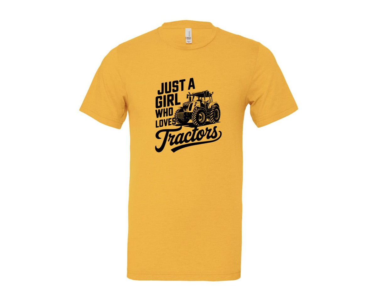 brand:Bella Canvas|color:Heather Yellow Gold|Just A Girl Who Loves Tractors T Shi Graphic T-Shirt