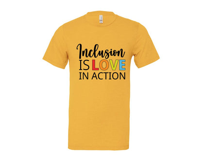 brand:Bella Canvas|color:Heather Yellow Gold|Inclusion Is Love In Action T Shirt Graphic T-Shirt