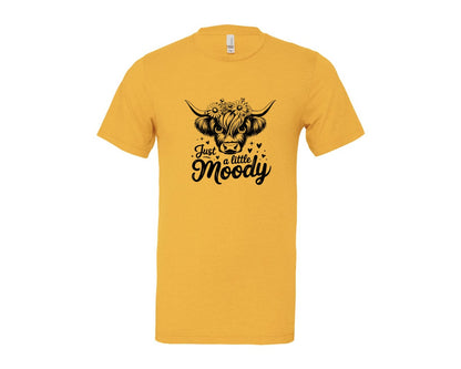 brand:Bella Canvas|color:Heather Yellow Gold|Just A Little Moody T Shirt Design Graphic T-Shirt