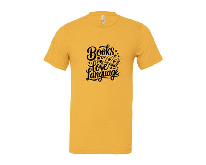 brand:Bella Canvas|color:Heather Yellow Gold|Books Are My Love Language T Shirt Desig Graphic T-Shirt