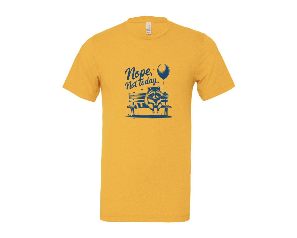 brand:Bella Canvas|color:Heather Yellow Gold|Nope Not Today Design 47 Graphic T-Shirt