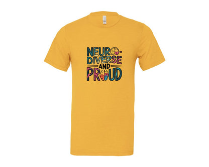 brand:Bella Canvas|color:Heather Yellow Gold|Neuro Diverse And Proud Autism Shirt Graphic T-Shirt