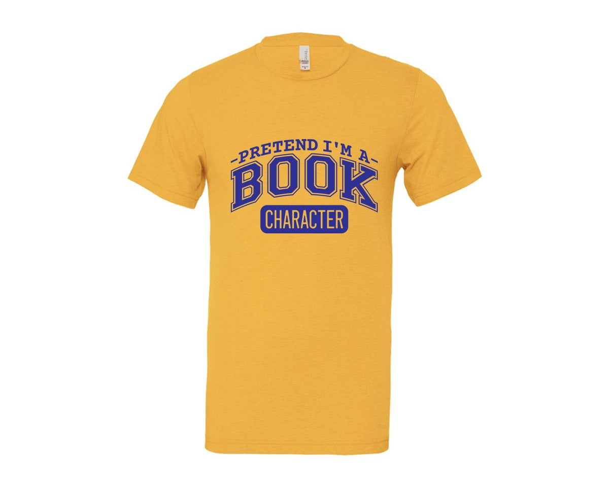 brand:Bella Canvas|color:Heather Yellow Gold|Pretend Im A Book Character Book Lover 2 Graphic T-Shirt