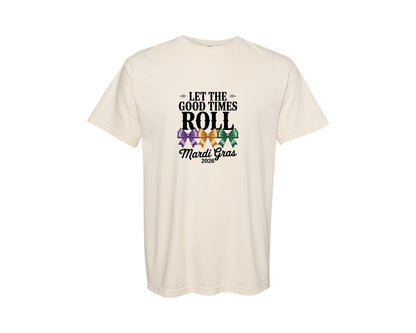 brand:Comfort Colors|color:Ivory|Let The Good Times Roll Mardi Gras 5 Graphic T-Shirt