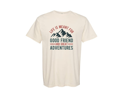 brand:Comfort Colors|color:Ivory|Friends Vacation Life Is Meant Graphic T-Shirt