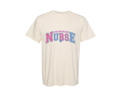brand:Comfort Colors|color:Ivory|Labor Delivery Nurse Nurse Life Graphic T-Shirt