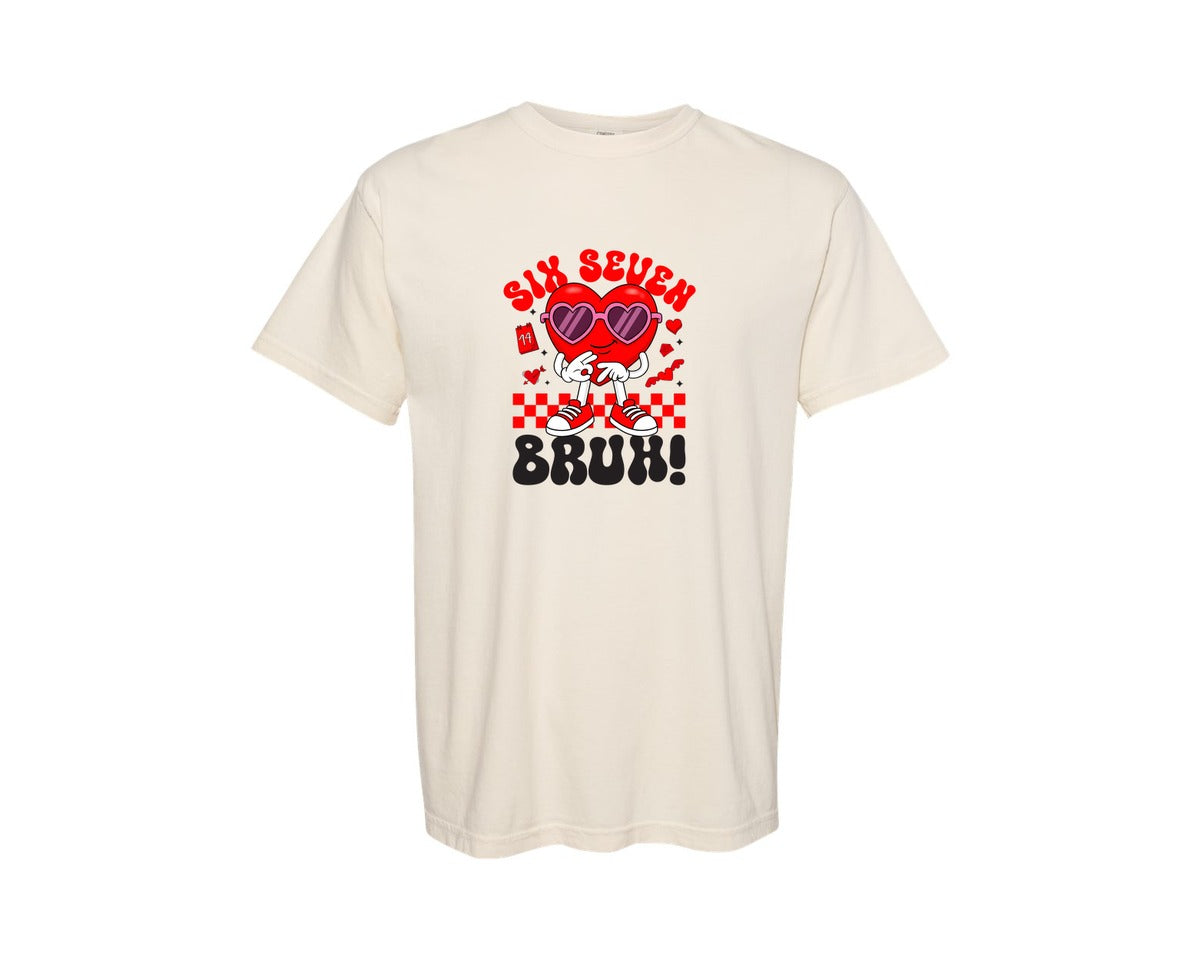 brand:Comfort Colors|color:Ivory|Funny Viral Valentine Six Seven Meme Graphic T-Shirt