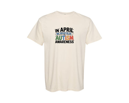 brand:Comfort Colors|color:Ivory|We Wear Blue Autism Graphic T-Shirt