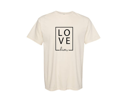 brand:Comfort Colors|color:Ivory|Love Him And Love Her Couple Shirt Graphic T-Shirt