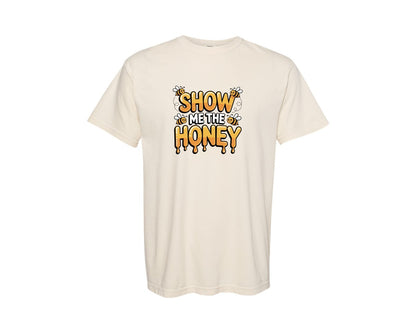 brand:Comfort Colors|color:Ivory|Show Me Honey Bee Dripping Bee Graphic T-Shirt